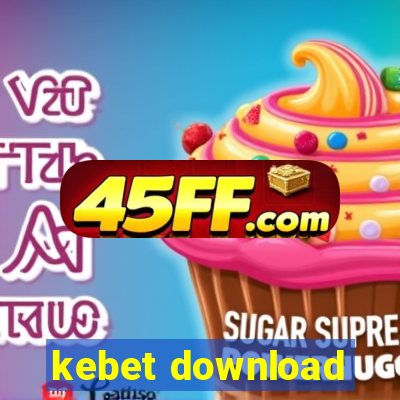 kebet download
